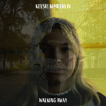 Kelsie Kimberlin’s “Walking Away”