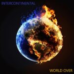 Intercontinen7al’s EP World Over