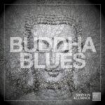 “Buddha Blues” – Shyfrin Alliance Returns with a Soulful Ode to Time and Meaning