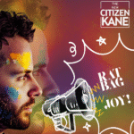 The New Citizen Kane’s “Ratbag Joy”: A Euphoric Mask Hiding Painful Truths