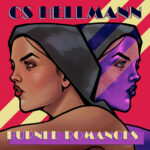 CS Hellmann – “Burned Romances”