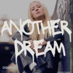 OGGY – Another Dream