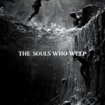Mangy Mutt – “Souls Who Weep”