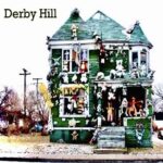 Derby Hill’s Original EP Is a Portrait of Grit, Grace, and Neo-Sincerity